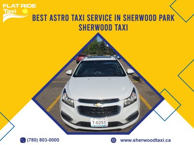 Astro Taxi Services Sherwood Park