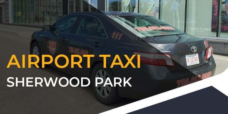 airport taxi sherwood park