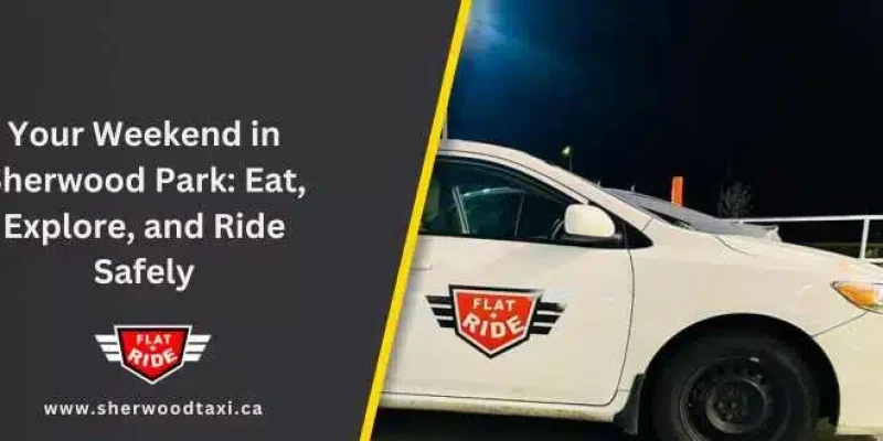 Your Weekend in Sherwood Park