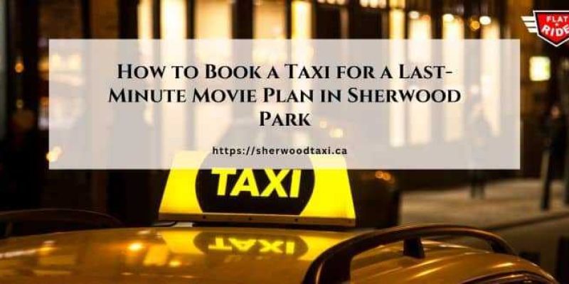 Sherwood park movies