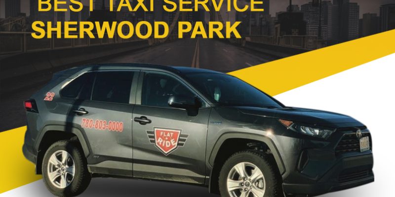 Best Taxi Service Sherwood Park