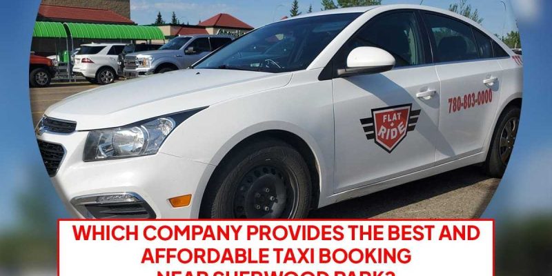 Taxi Booking Near Sherwood Park