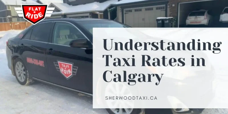 Understanding Taxi Rates in Calgary